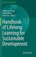 Handbook of Lifelong Learning for Sustainable Development