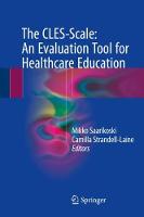 The CLES-Scale: An Evaluation Tool for Healthcare Education