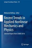 Recent Trends in Applied Nonlinear Mechanics and Physics