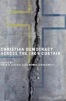 Christian Democracy Across the Iron Curtain