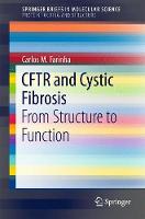 CFTR and Cystic Fibrosis