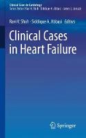 Clinical Cases in Heart Failure