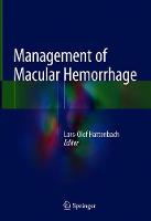 Management of Macular Hemorrhage