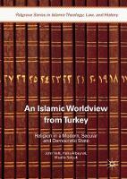An Islamic Worldview from Turkey