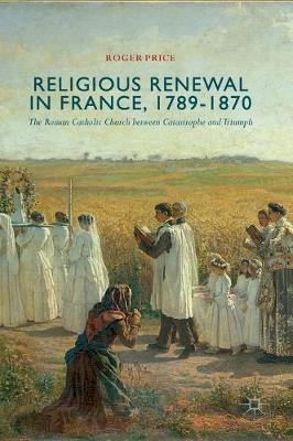 Religious Renewal in France, 1789-1870