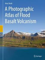 Photographic Atlas of Flood Basalt Volcanism