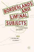Borderlands and Liminal Subjects