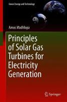 Principles of Solar Gas Turbines for Electricity Generation
