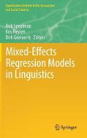 Mixed-Effects Regression Models in Linguistics