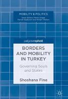 Borders and Mobility in Turkey