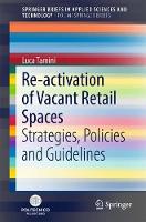Re-activation of Vacant Retail Spaces