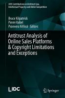 Antitrust Analysis of Online Sales Platforms & Copyright Limitations and Exceptions