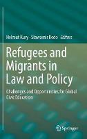 Refugees and Migrants in Law and Policy