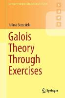 Galois Theory Through Exercises