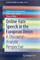 Online Hate Speech in the European Union