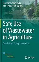 Safe Use of Wastewater in Agriculture