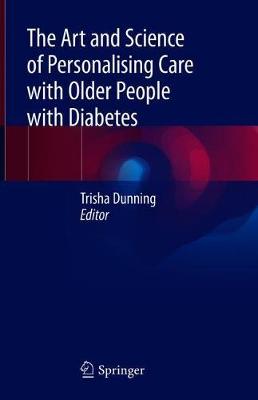 Art and Science of Personalising Care with Older People with Diabetes