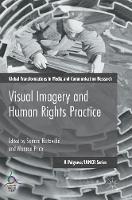 Visual Imagery and Human Rights Practice