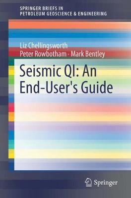 Seismic QI: An End-User's Guide