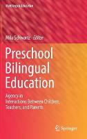 Preschool Bilingual Education