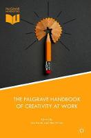 The Palgrave Handbook of Creativity at Work