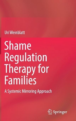 Shame Regulation Therapy for Families