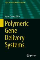 Polymeric Gene Delivery Systems