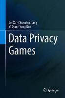 Data Privacy Games
