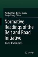 Normative Readings of the Belt and Road Initiative