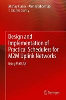 Design and Implementation of Practical Schedulers for M2M Uplink Networks