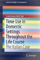Time Use in Domestic Settings Throughout the Life Course