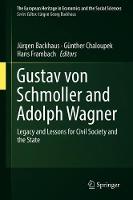 Gustav von Schmoller and Adolph Wagner