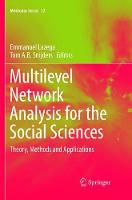 Multilevel Network Analysis for the Social Sciences