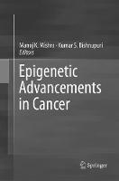 Epigenetic Advancements in Cancer