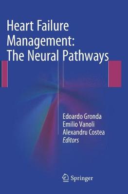 Heart Failure Management: The Neural Pathways