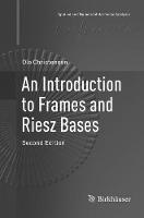 Introduction to Frames and Riesz Bases