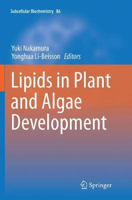 Lipids in Plant and Algae Development