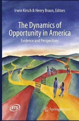 The Dynamics of Opportunity in America