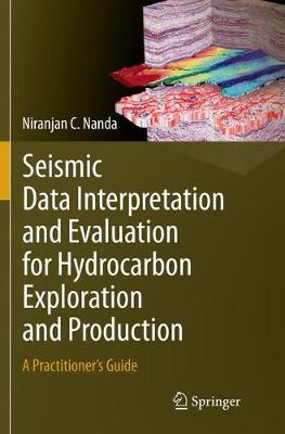 Seismic Data Interpretation and Evaluation for Hydrocarbon Exploration and Production
