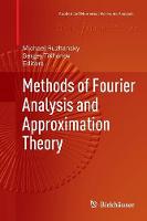 Methods of Fourier Analysis and Approximation Theory