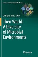 Their World: A Diversity of Microbial Environments