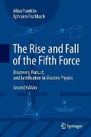 Rise and Fall of the Fifth Force