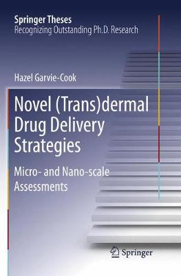 Novel (Trans)dermal Drug Delivery Strategies