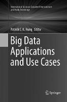 Big Data Applications and Use Cases