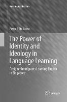 Power of Identity and Ideology in Language Learning
