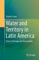Water and Territory in Latin America