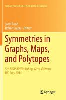 Symmetries in Graphs, Maps, and Polytopes