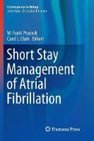 Short Stay Management of Atrial Fibrillation