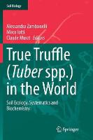 True Truffle (Tuber spp.) in the World