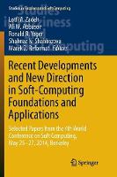 Recent Developments and New Direction in Soft-Computing Foundations and Applications